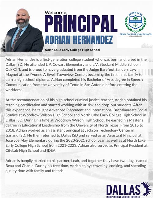  Mr. Adrian Hernandez is the new Principal of North Lake ECHS!